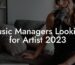 Music Managers Looking for Artist 2023