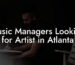 Music Managers Looking for Artist in Atlanta
