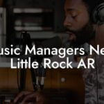 Music Managers Near Little Rock AR