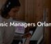 Music Managers Orlando