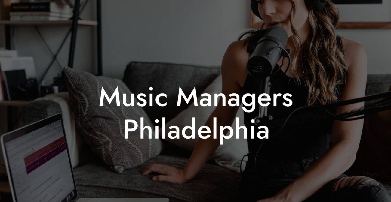 Music Managers Philadelphia