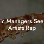 Music Managers Seeking Artists Rap