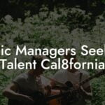 Music Managers Seeking Talent Cal8fornia