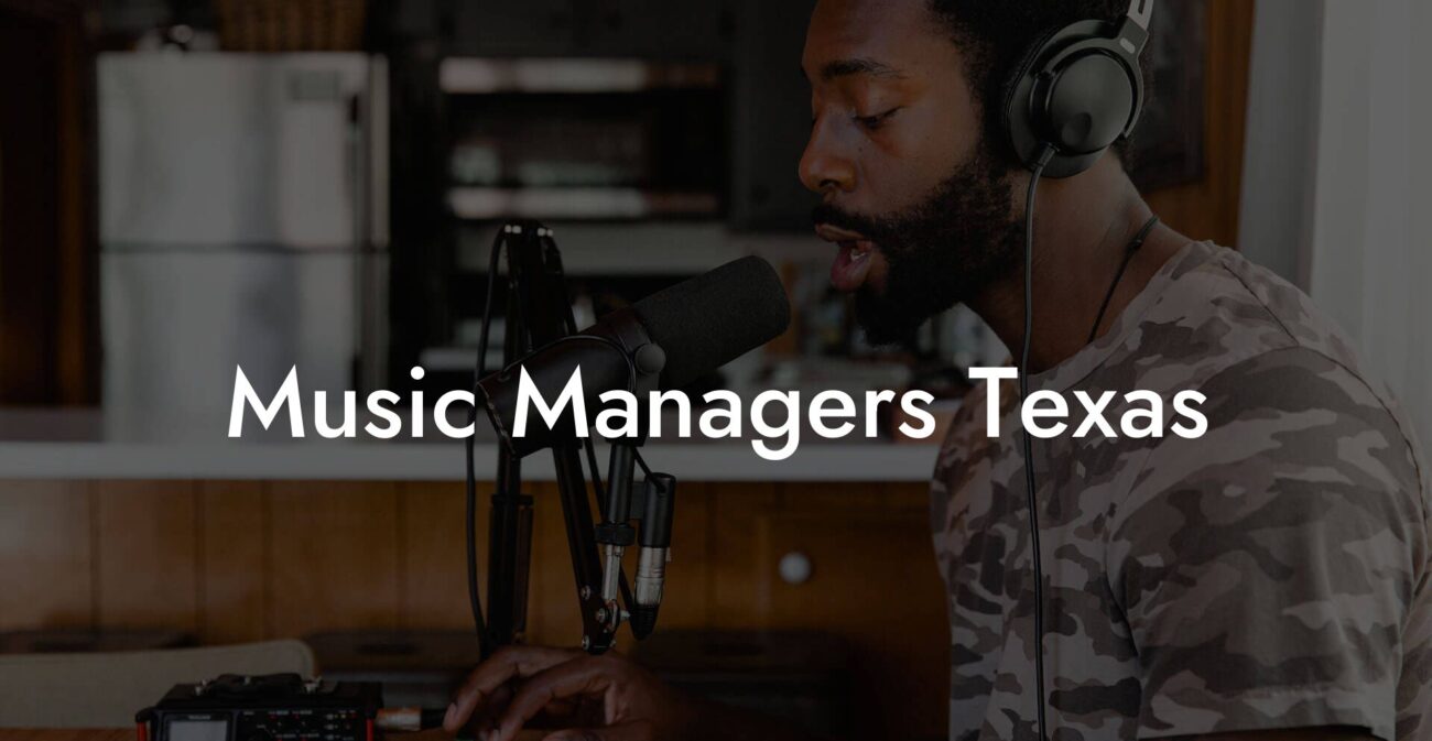 Music Managers Texas