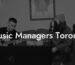 Music Managers Toronto