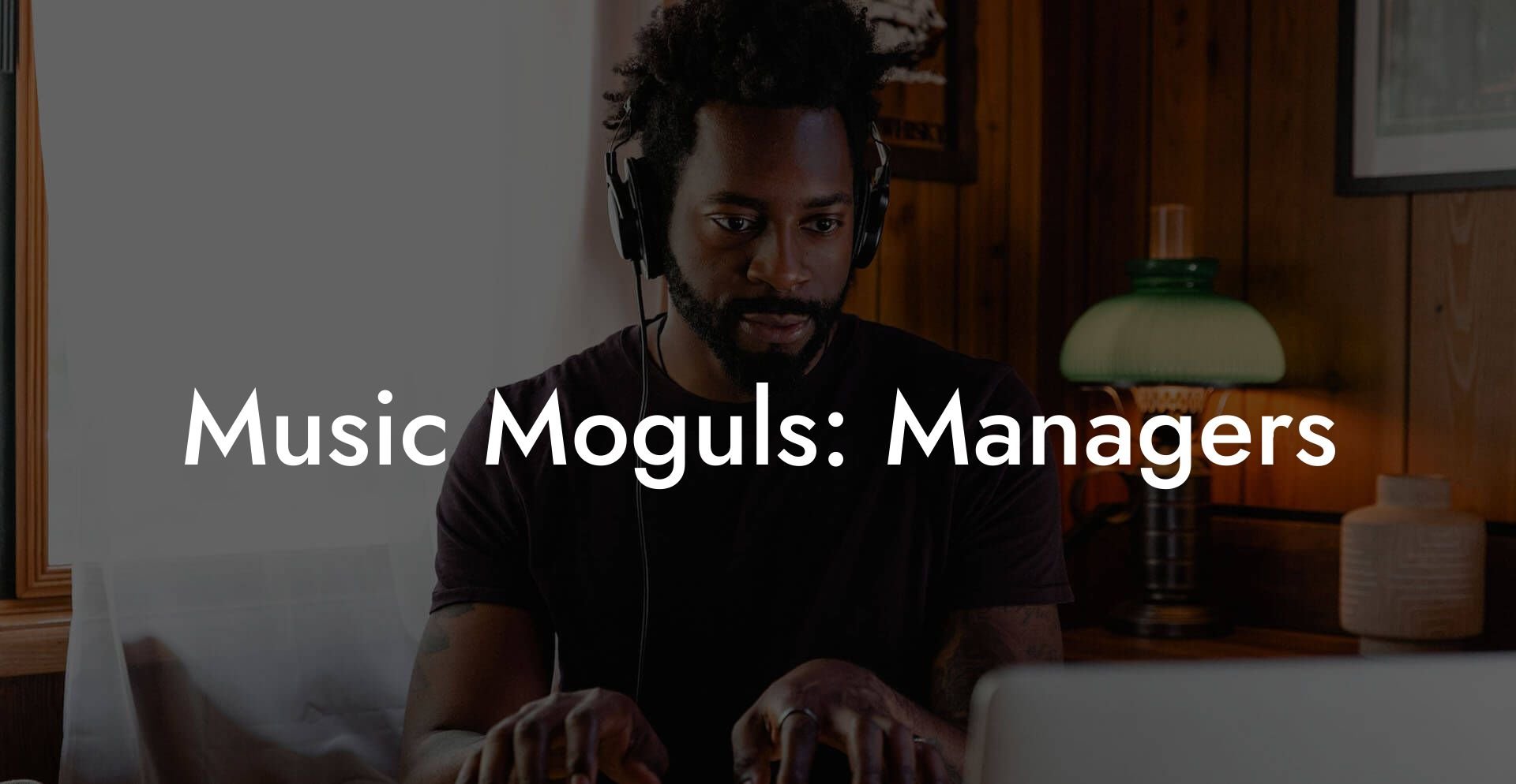 Music Moguls: Managers
