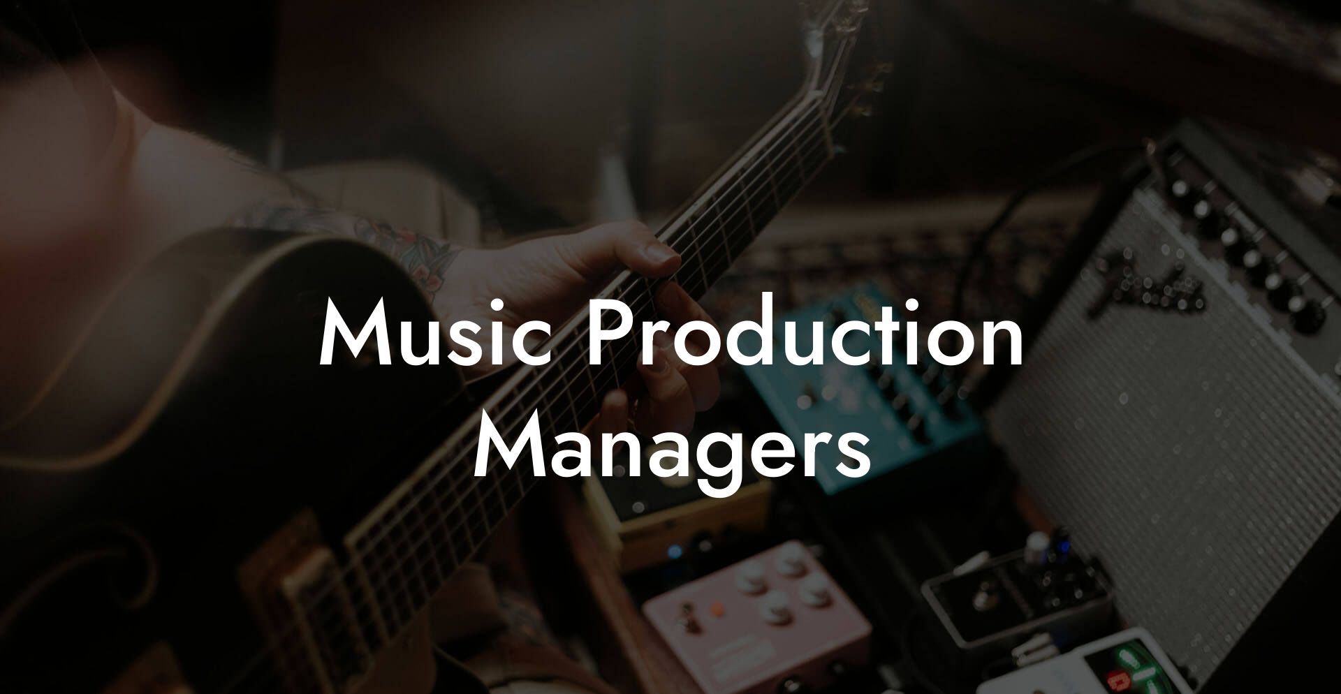 Music Production Managers