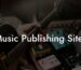 Music Publishing Sites