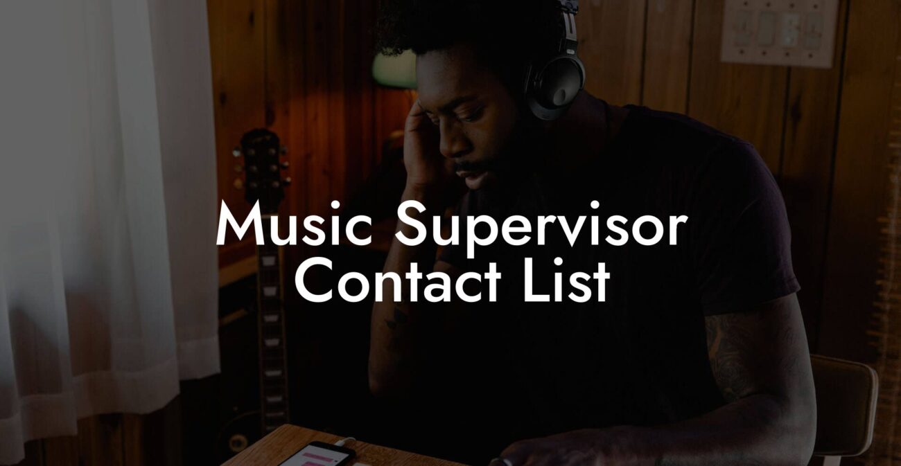 Music Supervisor Contact List
