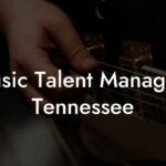 Music Talent Managers Tennessee