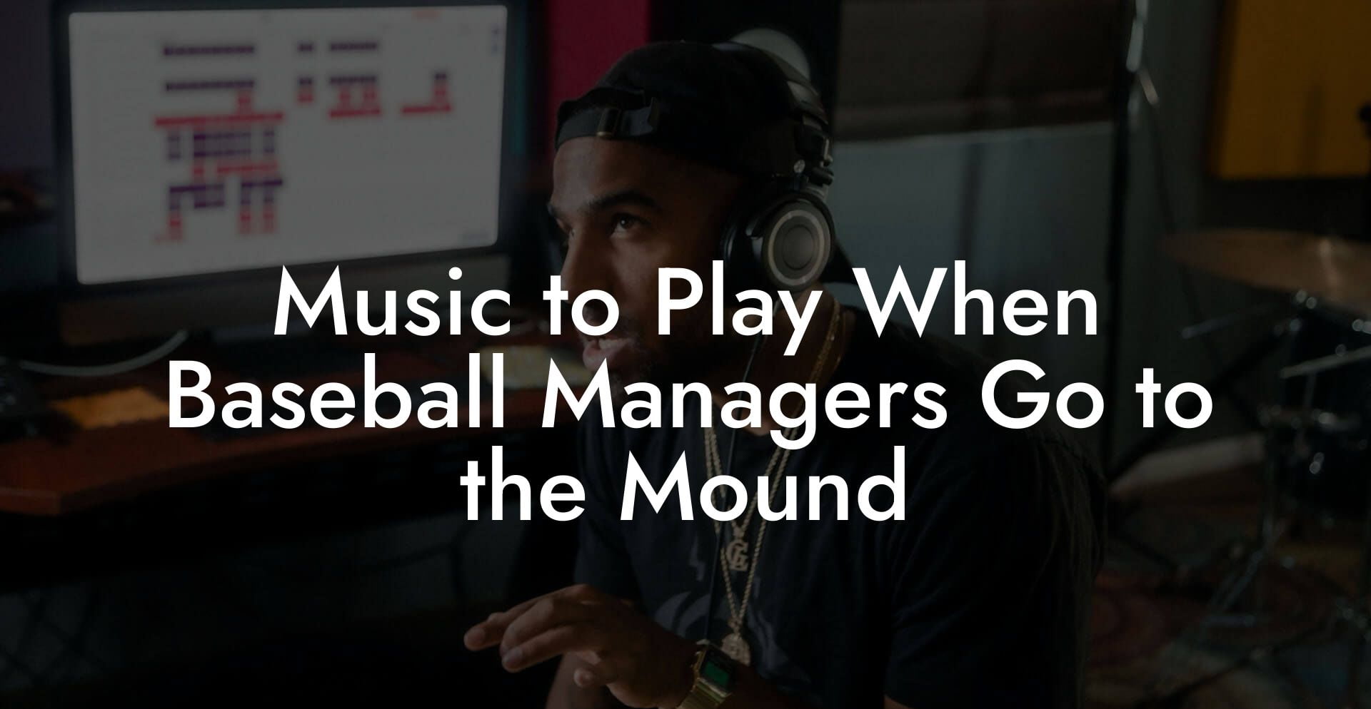 Music to Play When Baseball Managers Go to the Mound