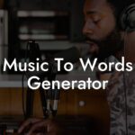 music to words generator lyric assistant