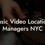 Music Video Locations Managers NYC