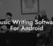music writing software for android lyric assistant