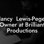 Nancy  Lewis-Pegel, Owner at Brilliant Productions