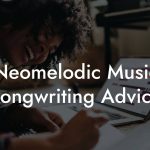 Neomelodic Music Songwriting Advice