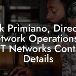 Nick Primiano, Director, Network Operations at BET Networks Contact Details