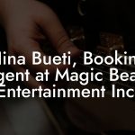 Nina Bueti, Booking Agent at Magic Beam Entertainment Inc.