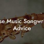 Noise Music Songwriting Advice