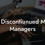 Not Discontiunued Music Managers