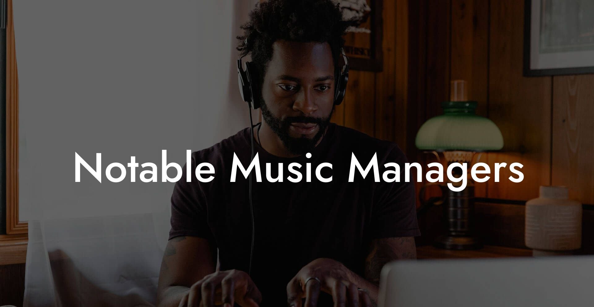 Notable Music Managers