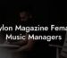 Nylon Magazine Female Music Managers