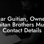 Oscar Guitian, Owner at Guitan Brothers Music Contact Details