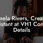 Pamela Rivers, Creative Assistant at VH1 Contact Details