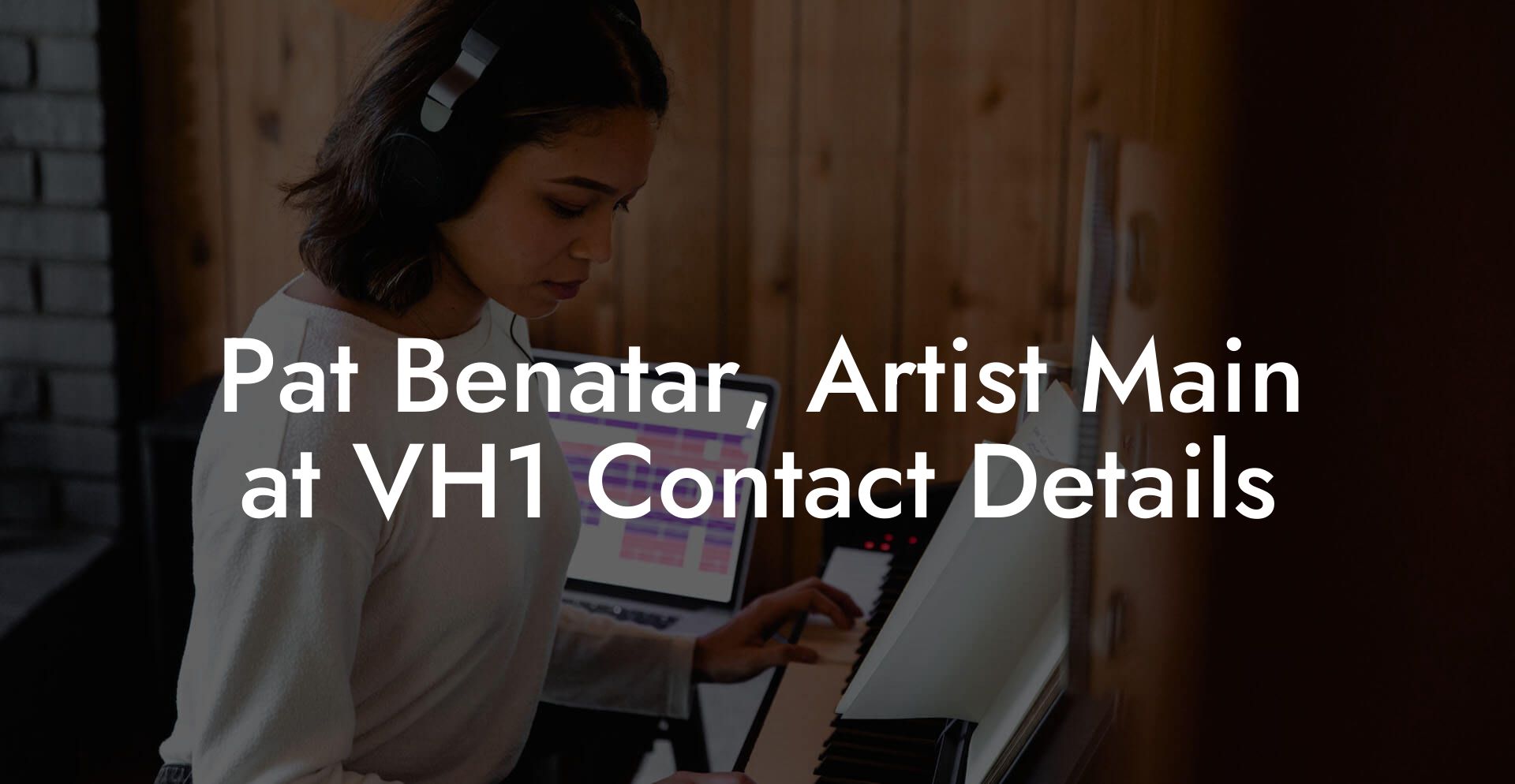 Pat Benatar, Artist Main at VH1 Contact Details