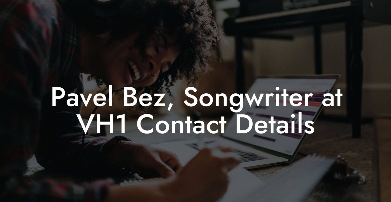 Pavel Bez, Songwriter at VH1 Contact Details