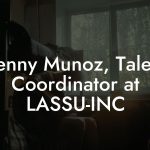 Penny Munoz, Talent Coordinator at LASSU-INC