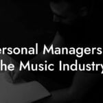Personal Managers in the Music Industry