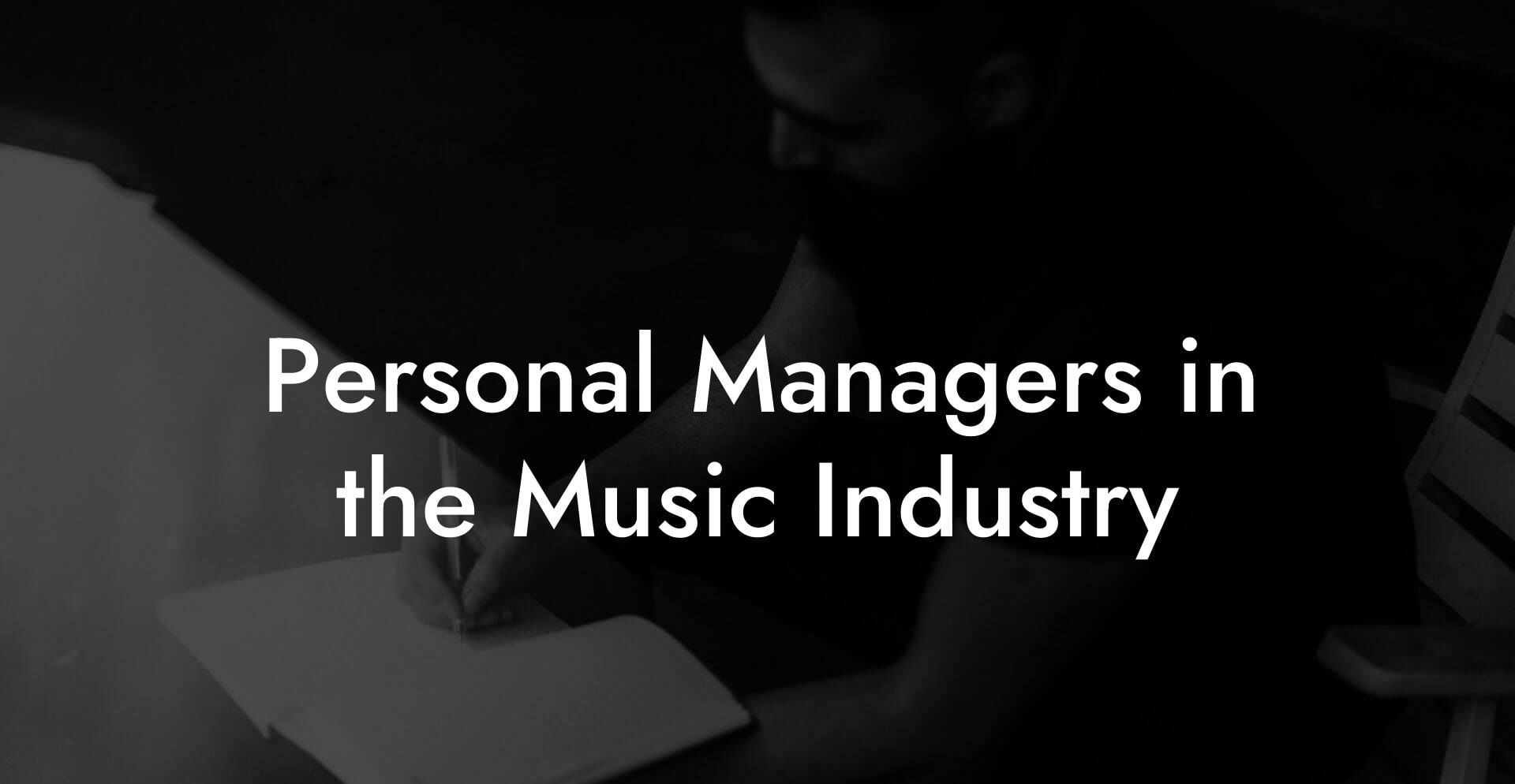 Personal Managers in the Music Industry