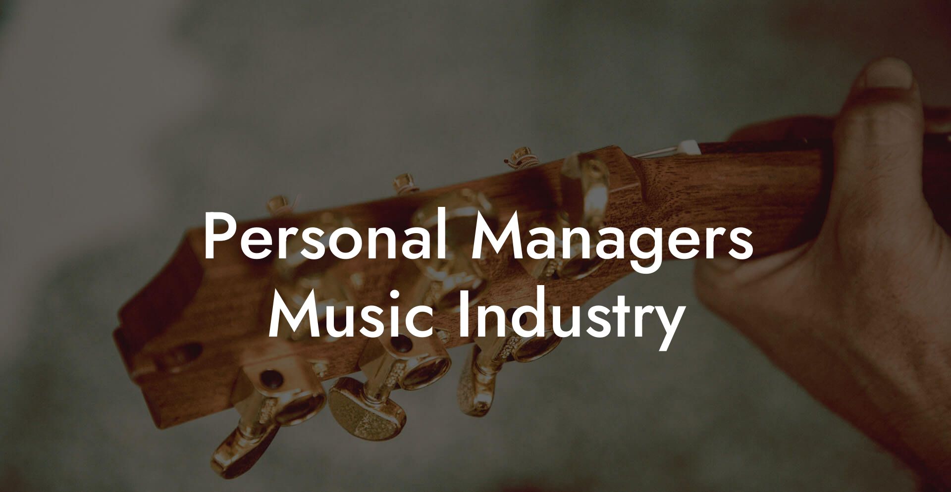 Personal Managers Music Industry