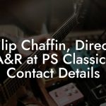 Philip Chaffin, Director A&R at PS Classics Contact Details