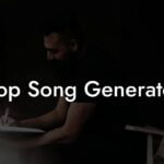 pop song generator lyric assistant