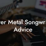 Power Metal Songwriting Advice