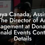 Preeya Canada, Assistant to The Director of Artist Management at Donald K Donald Events Contact Details