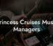 Princess Cruises Music Managers