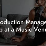 Production Managers Job at a Music Venue