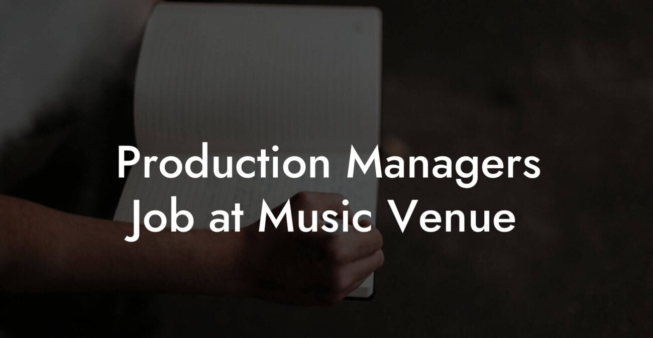 Production Managers Job at Music Venue
