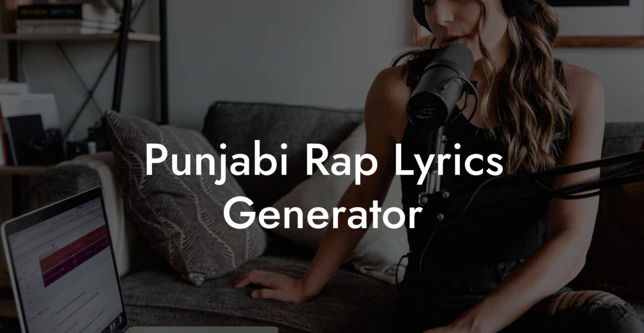 punjabi rap lyrics generator lyric assistant