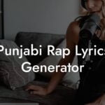 punjabi rap lyrics generator lyric assistant
