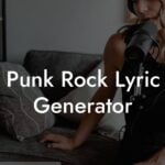 punk rock lyric generator lyric assistant