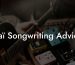 Raï Songwriting Advice