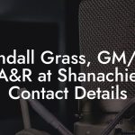 Randall Grass, GM/VP A&R at Shanachie Contact Details