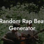 random rap beat generator lyric assistant