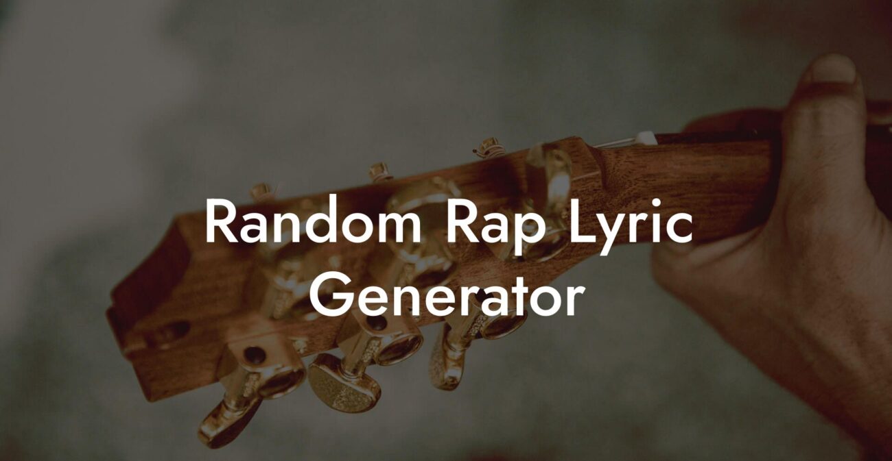 random rap lyric generator lyric assistant