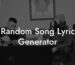 random song lyric generator lyric assistant