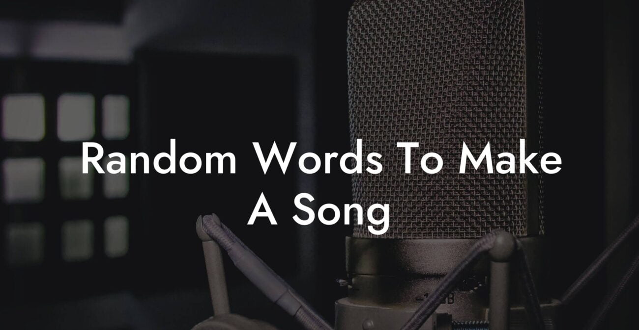 random words to make a song lyric assistant